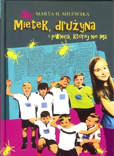 Mietek, drużyna i piwnica, której nie ma - Outlet - Marta Milewska