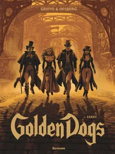 Golden Dogs tom 1 Fanny - Outlet - Praca zbiorowa