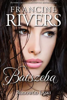 Batszeba - Francine Rivers