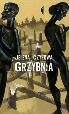 Grzybnia - Jelena Czyżowa