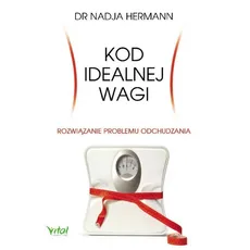 Kod idealnej wagi - Nadja Hermann