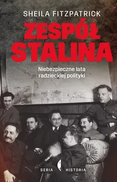 Zespół Stalina - Sheila Fitzpatrick