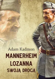 Mannerheim Lozanna Swoją Drogą - Adam Kadmon