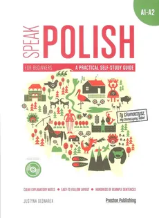 Speak polish 1 A practical self-study guide. A1-A2 - Outlet - Justyna Bednarek