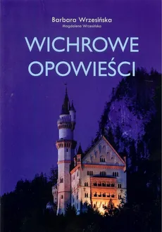 Wichrowe opowieści - Barbara Wrzesińska