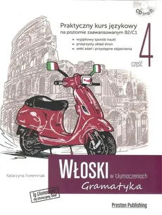 Włoski w tłumaczeniach Gramatyka 4 +CD - Katarzyna Foremniak