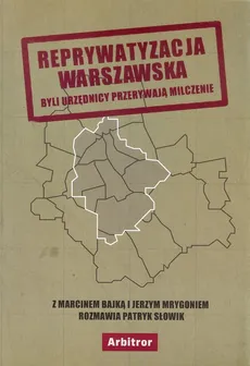 Reprywatyzacja warszawska - Outlet - Patryk Słowik