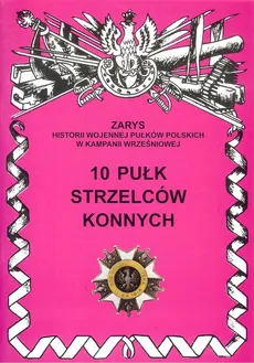 10 Pułk Strzelców Konnych - Przemysław Kucia