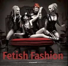 Fetish Fashion - Praca zbiorowa