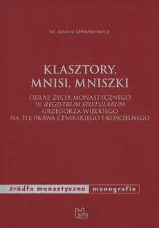 Klasztory, mnisi, mniszki - Outlet - Janusz Lewandowicz