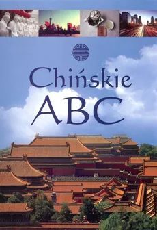 Chińskie ABC - Outlet - Praca zbiorowa