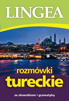 Rozmówki tureckie ze słownikiem i gramatyką - Praca zbiorowa
