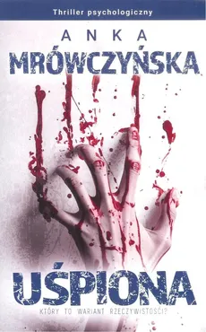 Uśpiona - Anna Mrówczyńska