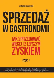 Sprzedaż w gastronomii Część 1 - Outlet - Mołoniewicz Jan Marek
