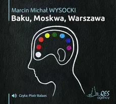 Baku Moskwa Warszawa - Wysocki Marcin Michał