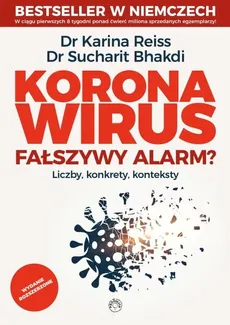 Koronawirus fałszywy alarm - Sucharit Bhakdi, Karina Reiss