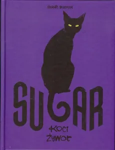 Sugar Koci żywot - Outlet - Serge Baeken
