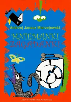 Mniemanki zagadanki - Mierzejewski Andrzej Janusz
