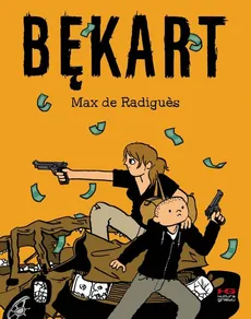 Bękart - De Radiguez Max