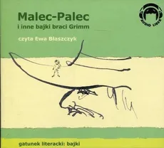 Malec-Palec i inne bajki braci Grimm - Outlet - Grimm Bracia