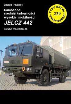 Samochód średniej ładowności wysokiej mobilności  JELCZ 442 - Outlet - Wojciech Połomski