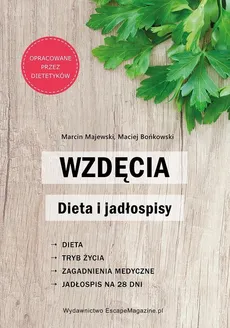 Wzdęcia Dieta i jadłospisy - Maciej Bońkowski, Marcin Majewski
