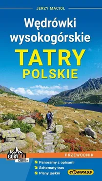 Wędrówki wysokogórskie Tatry Polskie - Outlet - Jerzy Macioł