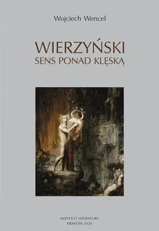 Wierzyński Sens ponad klęską - Outlet - Wojciech Wencel