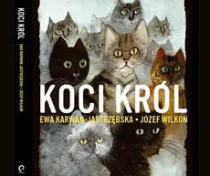 Koci król - Ewa Karwan-Jastrzębska