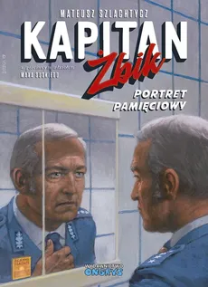 Kapitan Żbik Portret pamięciowy - Outlet - Mateusz Szlachtycz