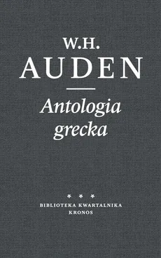 Antologia grecka - W.H. Auden