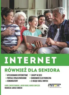 Internet również dla seniora - Outlet - Jakub Hewig, Marek Smyczek, Karol Zwierzchowski