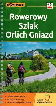 Rowerowy Szlak Orlich Gniazd - Roman Trzmielewski