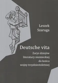 Deutsche vita - Leszek Szaruga