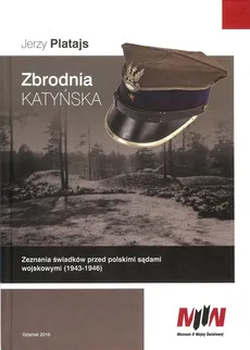 Zbrodnia katyńska - Outlet - Jerzy Platajs
