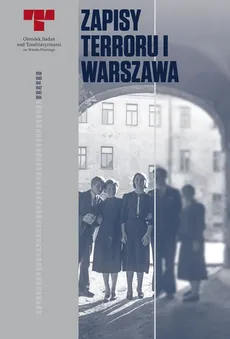 Zapisy Terroru I Warszawa - Outlet