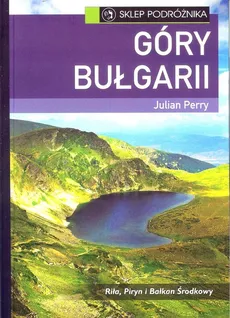 Góry Bułgarii - Julian Perry