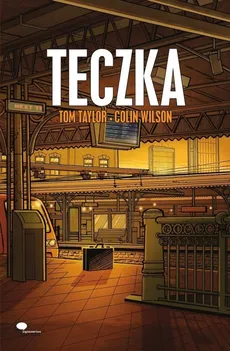 Teczka - Outlet - Tom Taylor, Colin Wilson