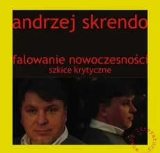 Falowanie nowoczesności - Andrzej Skrendo