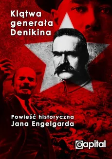 Klątwa Generała Denikina - Outlet - Jan Engelgard