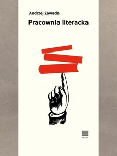 Pracownia literacka - Andrzej Zawada