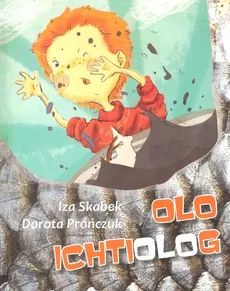 Olo Ichtiolog - Iza Skabek