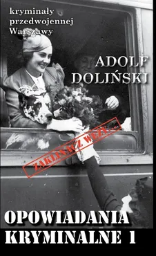 Opowiadania kryminalne 1 - Outlet - Adolf Doliński