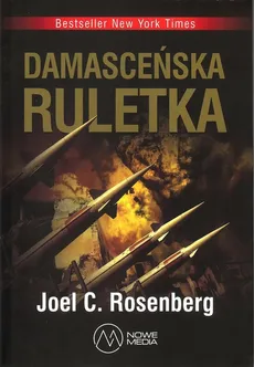 Damasceńska ruletka - Joel Rosenberg