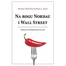 Na rogu Nordau i Wall Street - Einav Roni A., Miriam Yahil-Wax