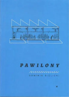 Pawilony - Outlet - Dominik Bielicki