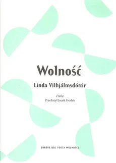 Wolność - Linda Vilhjalmsdottir