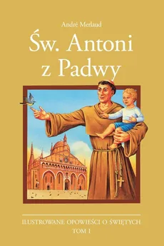Św. Antoni z Padwy - Andre Melaud