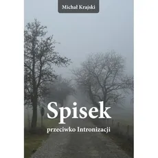 Spisek przeciwko Intronizacji - Outlet - Michał Krajski