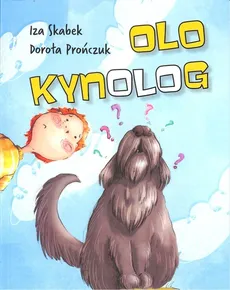 Olo Kynolog - Dorota Prończuk, Iza Skabek